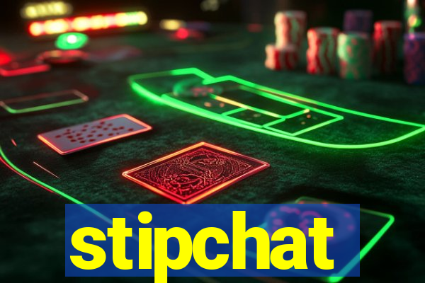 stipchat