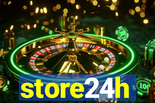 store24h