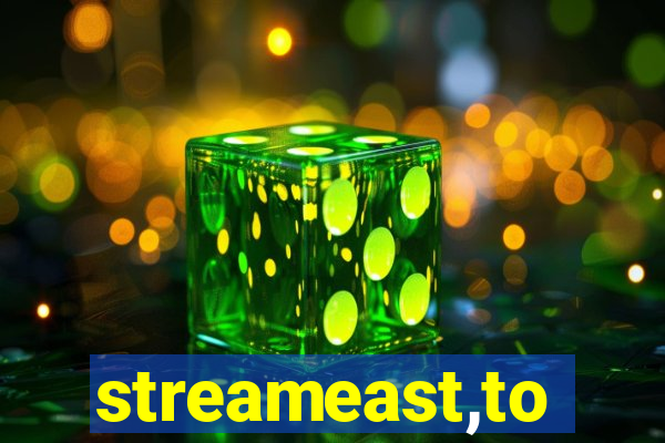 streameast,to