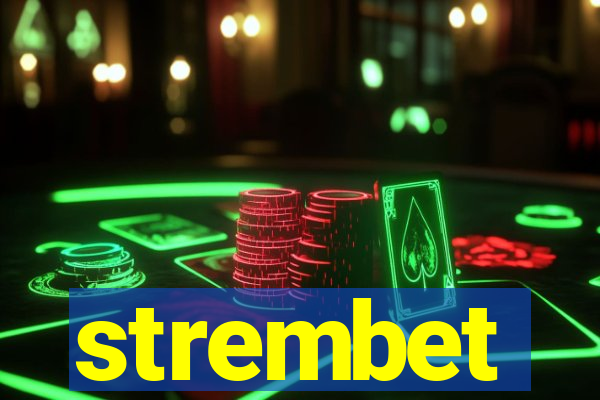 strembet