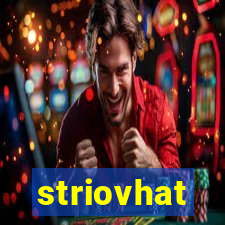 striovhat