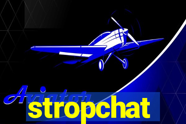 stropchat