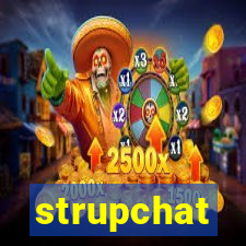 strupchat