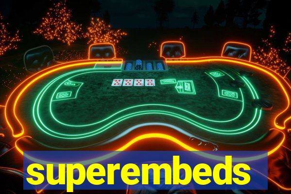 superembeds