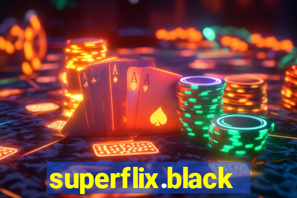 superflix.black