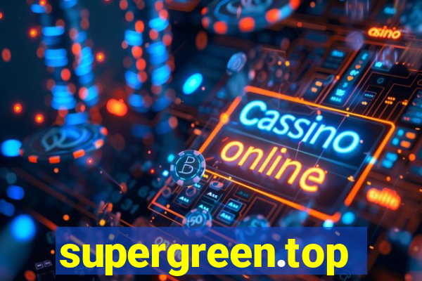 supergreen.top