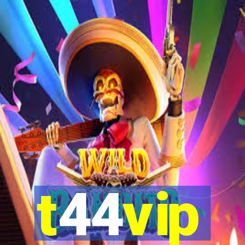 t44vip