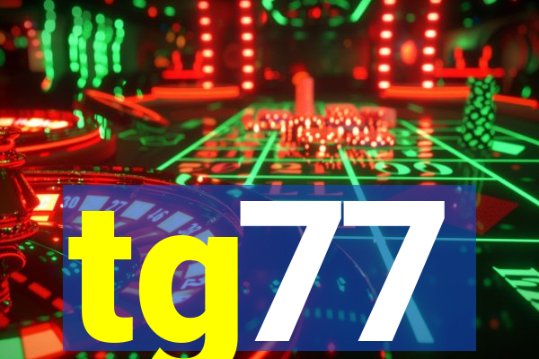 tg77