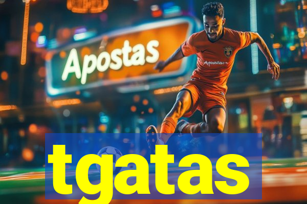 tgatas