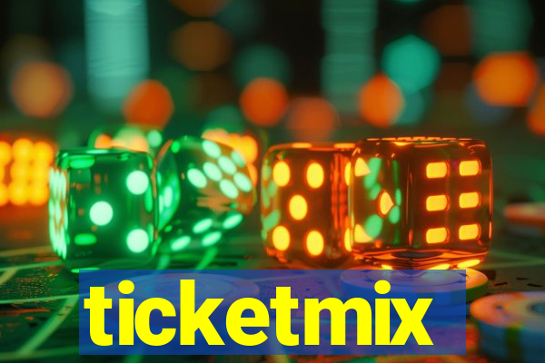 ticketmix