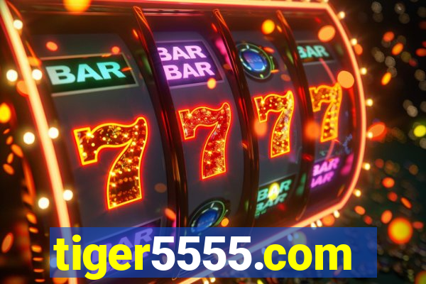 tiger5555.com