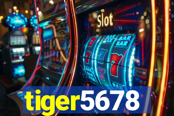 tiger5678