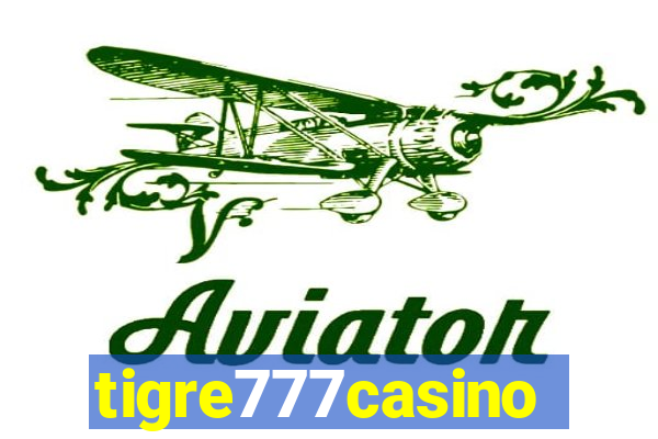 tigre777casino