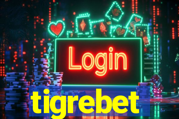 tigrebet