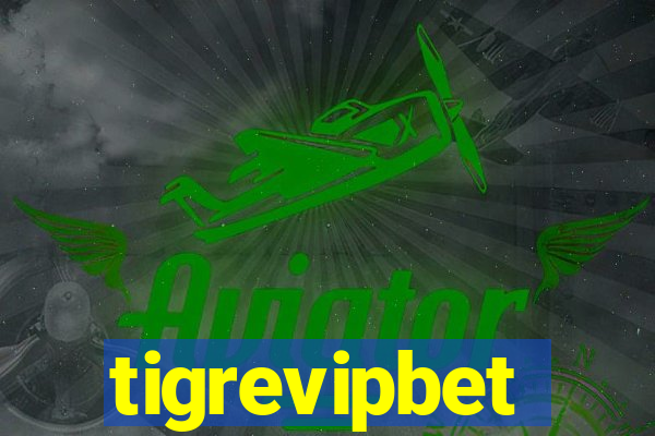 tigrevipbet