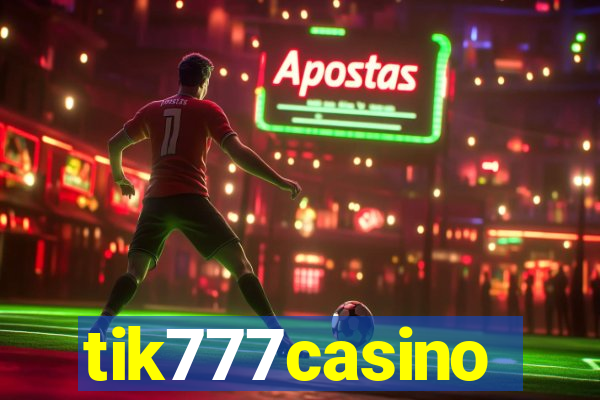 tik777casino