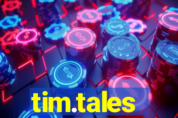 tim.tales