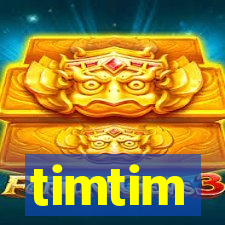 timtim