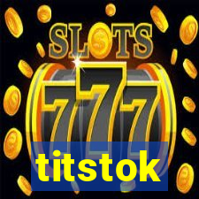 titstok