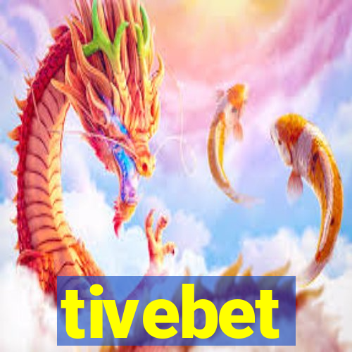 tivebet