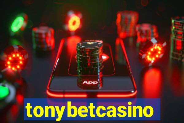 tonybetcasino