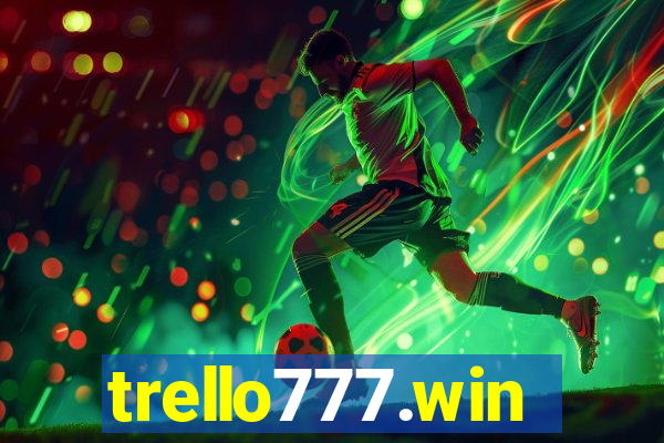 trello777.win