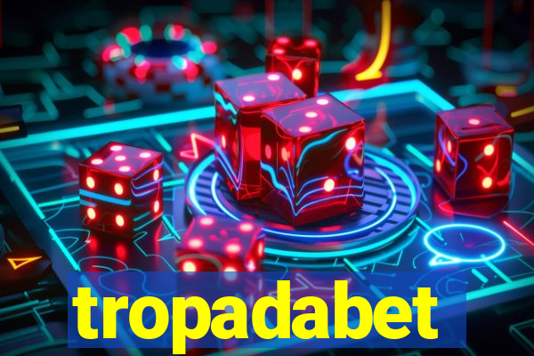 tropadabet