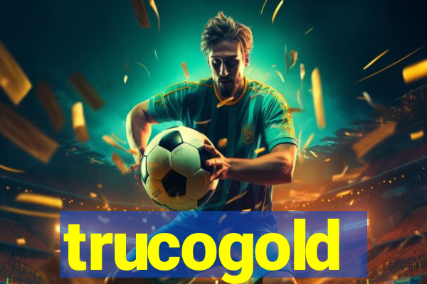 trucogold