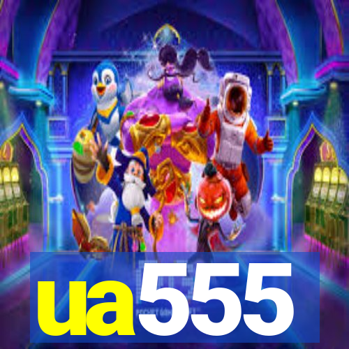 ua555