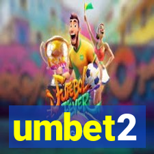 umbet2