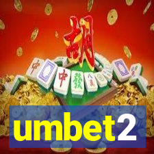 umbet2