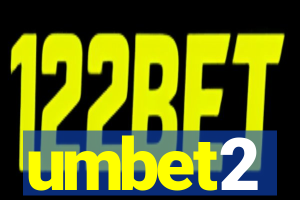 umbet2