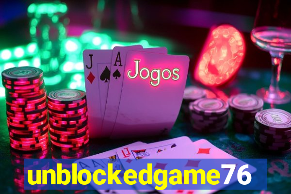 unblockedgame76