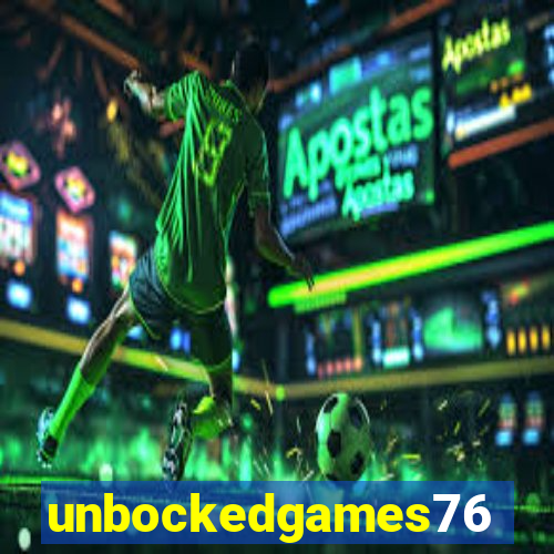 unbockedgames76