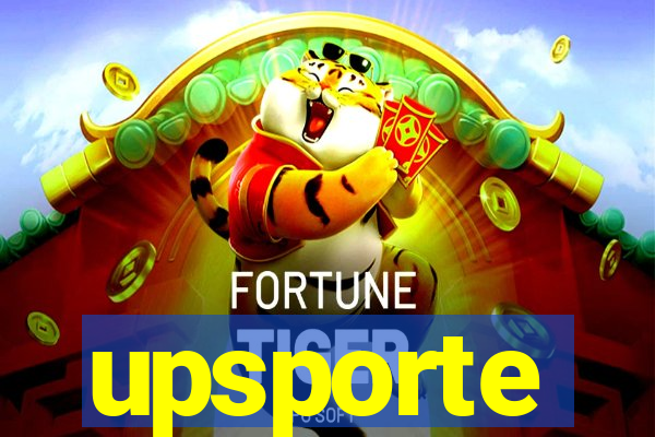 upsporte