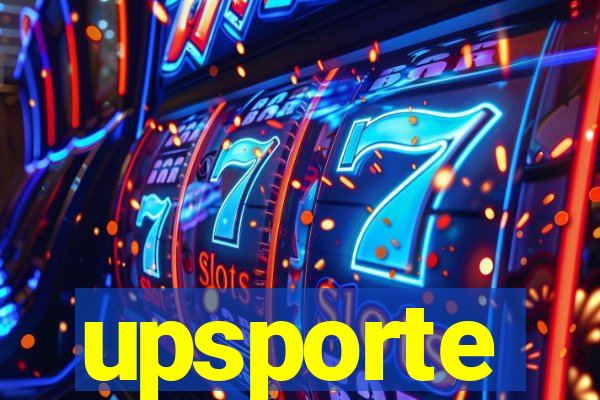 upsporte