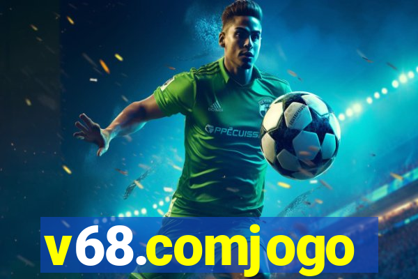 v68.comjogo