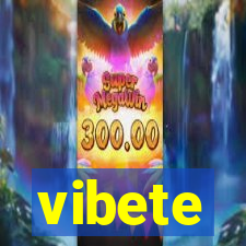 vibete