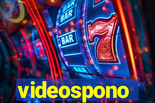 videospono