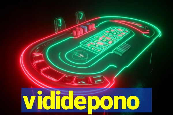 vididepono