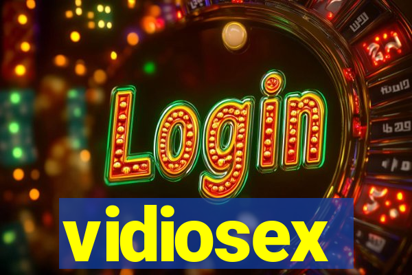 vidiosex