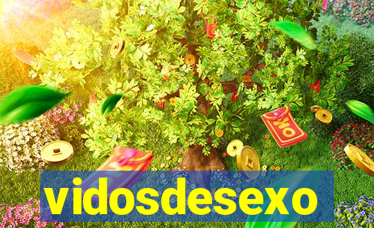 vidosdesexo