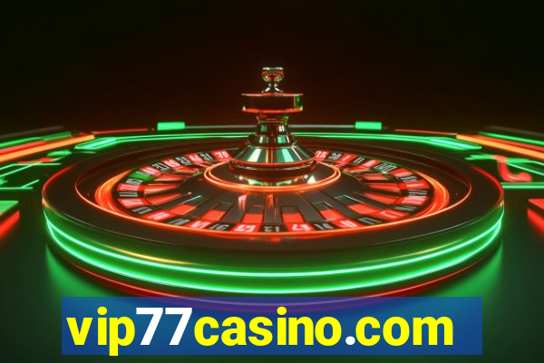 vip77casino.com