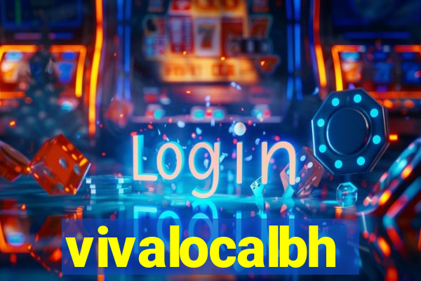 vivalocalbh