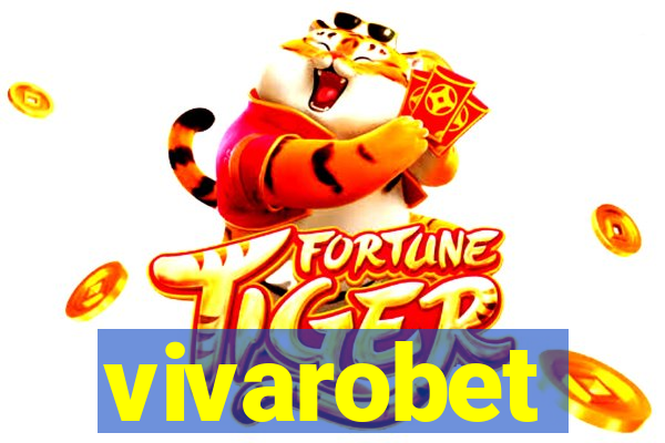 vivarobet