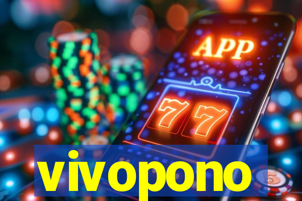 vivopono