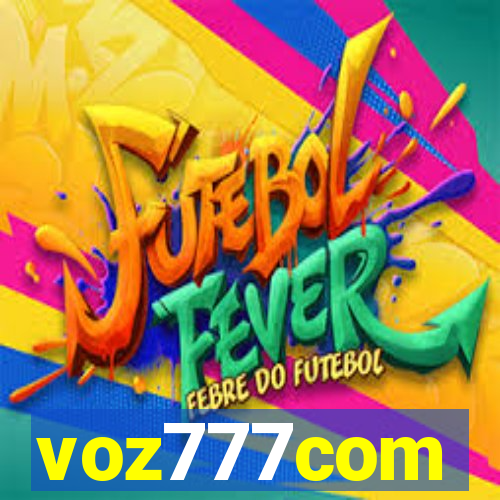 voz777com