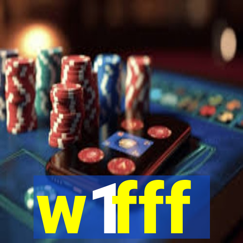 w1fff