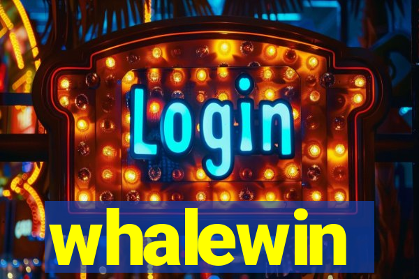 whalewin