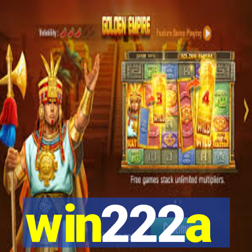 win222a